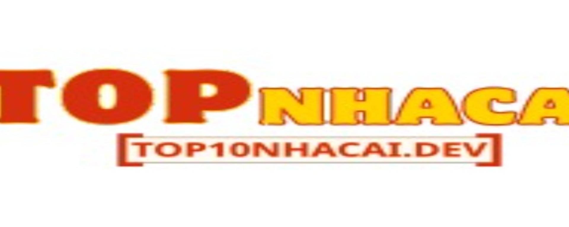 top10nhacaidev1 banner image
